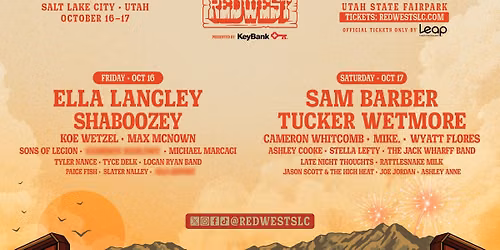REDWEST: ELLA LANGLEY, SAM BARBER, SHABOOZEY, TUCKER WETMORE & MORE AT UTAH STATE FAIRPARK 
