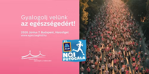Gyalogolj vel\u00fcnk az eg\u00e9szs\u00e9ged\u00e9rt - 2026. j\u00fanius 7. - Budapest, V\u00e1rosliget