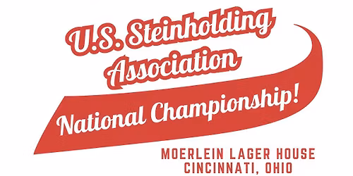 U.S. Steinholding National Championships - FREE Event