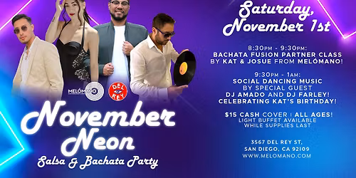 Mel\u00f3mano Salsa & Bachata November Neon Party! 11\/1