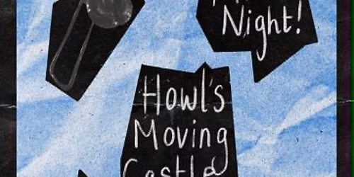 Howl's Moving Castle Movie Night
