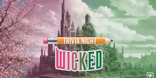 Wicked Trivia