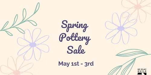 KC Clay Guild Spring Sale