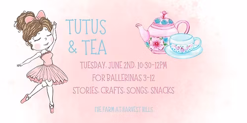 Tutus & Tea Party