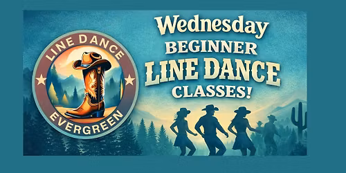 WEDNESDAY BEGINNER LINE DANCE CLASSES!
