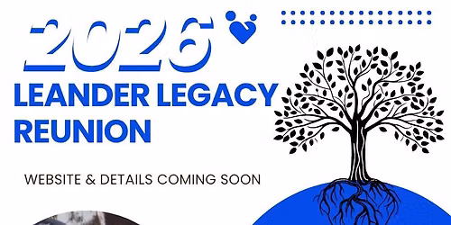 Leander\u2019s Legacy Gathering 2026