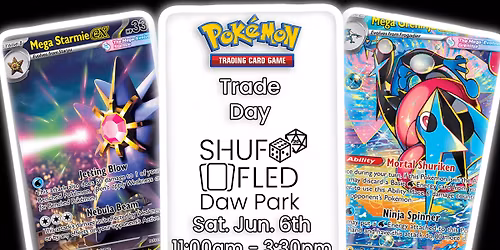 [Shuffled Daw Park] Pokemon Trade & Kids Activity Day