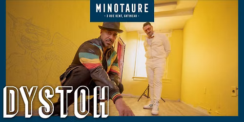 Dystoh au Minotaure