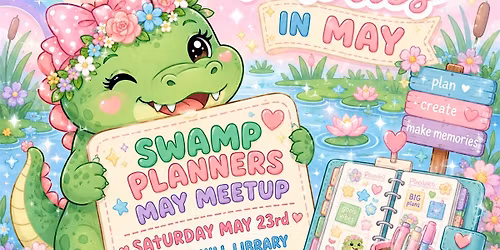 SWAMP PLANNERS MAY MEETUP