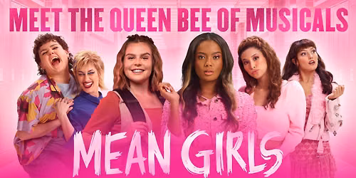 Mean Girls Live at New Theatre Oxford