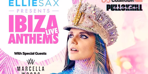Pulloxhill Events 2026 - Ellie Sax Presents Ibiza Anthems Live