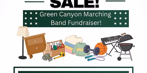 Green Canyon Marching Band Multifamily Yard Sale