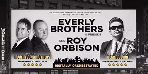 Everly Brothers & Friends and Roy Orbison