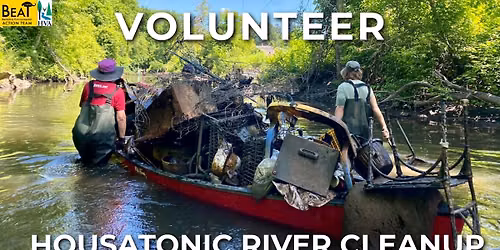 Volunteer: West Branch Housatonic River Cleanup