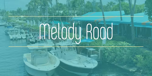 Live Music: Melody Road