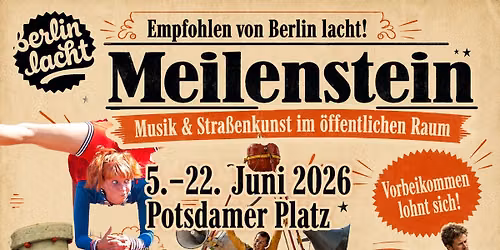 Meilenstein am Potsdamer Platz 5.-22.Juni 2026
