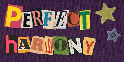 Perfect Harmony Hour