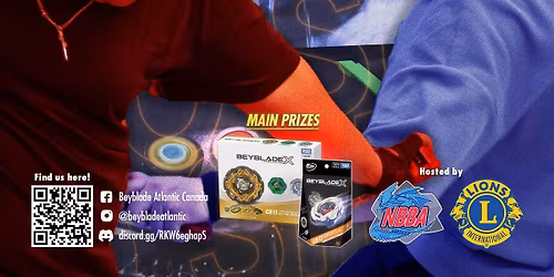 Beyblade X -  Maritimes Madness - HRM Regional Tournament