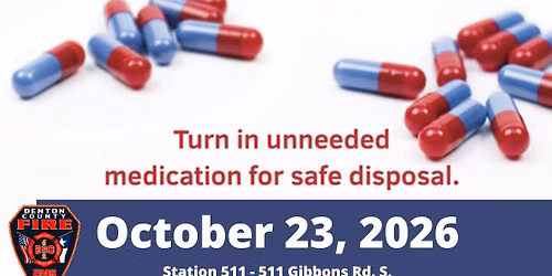 National Prescription Drug Take Back Day w\/ Denton County ESD 1 & 2