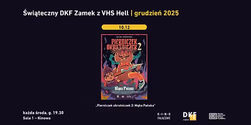 \u015awi\u0105teczny DKF Zamek z VHS Hell: Pierniczek okrutniczek 2: M\u0105ka Pa\u0144ska