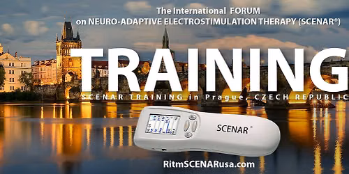 SCENAR Training in Prague  \ud83d\udc49 The International FORUM on NEURO-ADAPTIVE ELECTROSTIMULATION THERAPY
