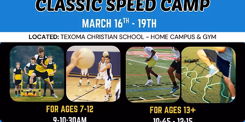 Classic Speed Camp 1.0(Ages 13-19)