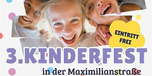 Kinderfest in der Maximilianstra\u00dfe