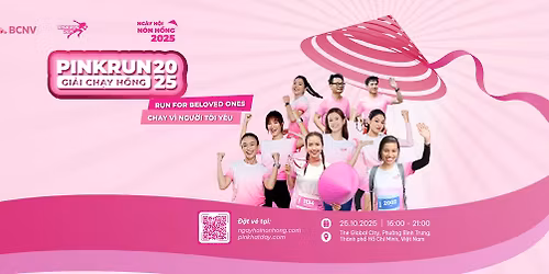 Gi\u1ea3i Ch\u1ea1y H\u1ed3ng - Pink Run 2025 thu\u1ed9c BCNV - M\u1ea1ng L\u01b0\u1edbi Ung Th\u01b0 V\u00fa Vi\u1ec7t Nam