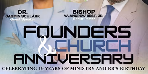 Celebrating Founders & Church Anniversary
