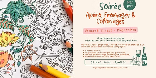 Soir\u00e9e ap\u00e9ro, fromages et coloriages