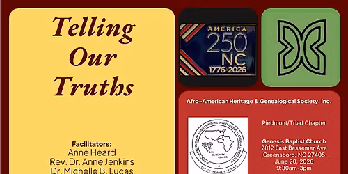 Telling Our Truths: Juneteenth \/ America 250 NC