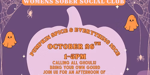 Women\u2019s Sober Social Club October Event
