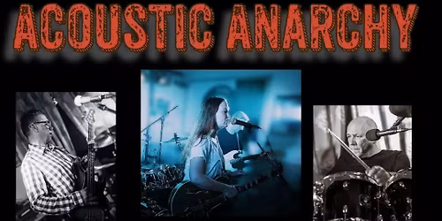 acoustic anarchy