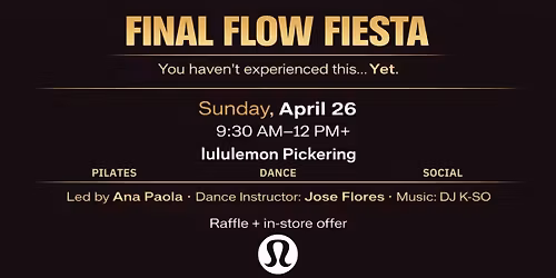 Final Flow Fiesta: Sweat, Step & Social @ lululemon Pickering