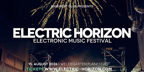 ELECTRIC HORIZON FESTIVAL 2026