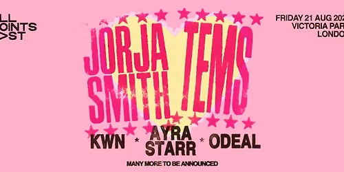 Jorja Smith + Tems headline All Points East