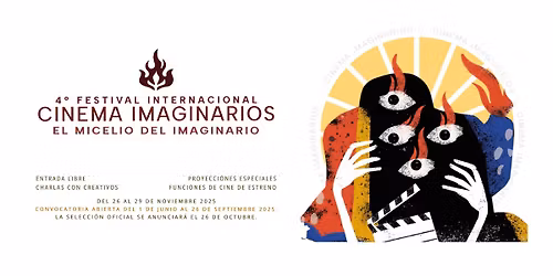 4to. Festival Internacional Cinema Imaginarios, El Micelio del Imaginario.