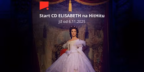 HitHit kampa\u0148 \/\/ Pomozte ELISABETH dostat se na CD 