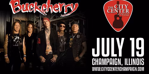 Buckcherry | Champaign, Illinois