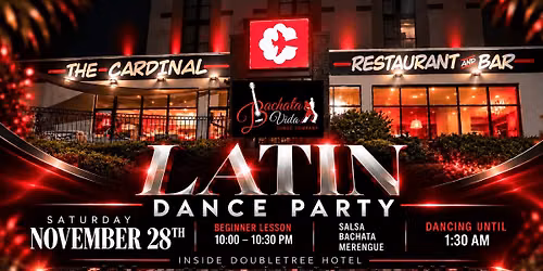Latin Dance Party at The Cardinal! (11\/28\/26)