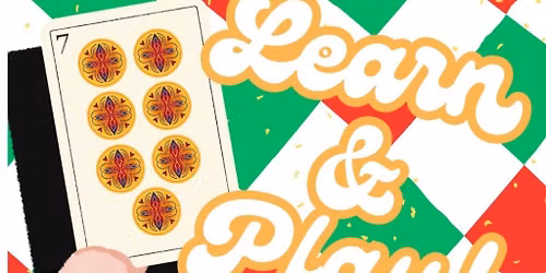 Learn to Play Scopa - 2nd Saturday of the Month