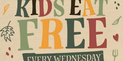 Kids eat Free