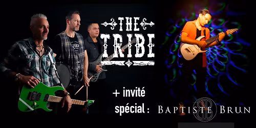 THE TRIBE et Baptiste Brun en concert au QG !!!