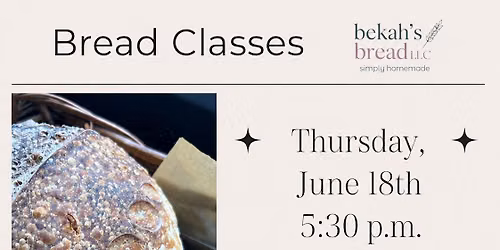 Sourdough 101 class \ud83c\udf5e