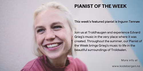 This Week's Pianist: Ingunn Tenn\u00f8e