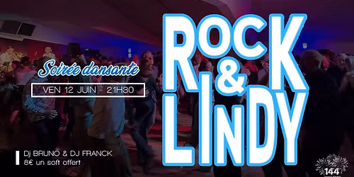 Soir\u00e9e dansante Rock & Lindy Hop au 144 Dance Studio