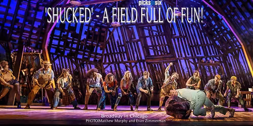Shucked at The Hanover Theatre for the Performing Arts