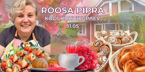 ROOSA PIPRA KODUKOHVIK 31.05 - TERE SUVI