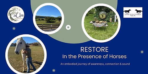 RESTORE: In the Presence of Horses