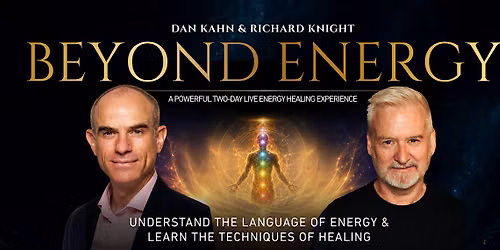 Beyond Energy - a transformative in-person Energy Healing Workshop